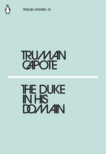 Capote T. The Duke in His Domain | (Penguin, PenguinModern, мягк.)