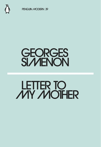Simenon G. Letter to My Mother | (Penguin, PenguinModern, мягк.)
