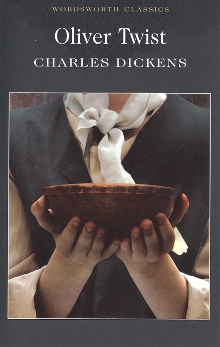 Dickens C. Oliver Twist | (Wordsworth, мягк.)