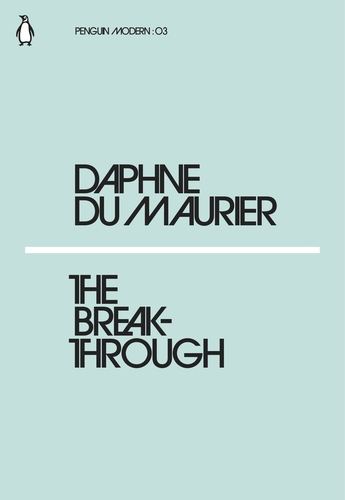 Du Maurier D. The Breakthrough | (Penguin, PenguinModern, мягк.)