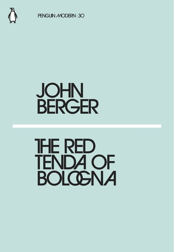 Berger J. The Red Tenda of Bologna | (Penguin, PenguinModern, мягк.)