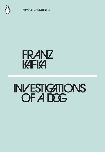 Kafka F. Investigations of a Dog | (Penguin, PenguinModern, мягк.)