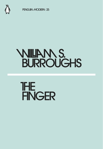 Burroughs W. The Finger | (Penguin, PenguinModern, мягк.)