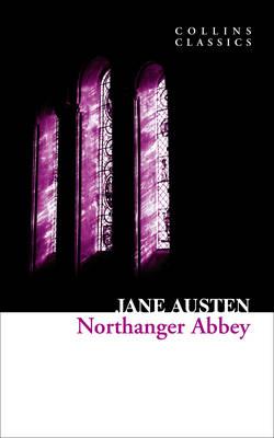 Austen J. Northanger Abbey | (Harpercollins, Collins Classics, мягк.)
