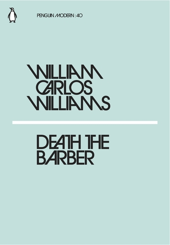 Williams W. C. Death the Barber | (Penguin, PenguinModern, мягк.)