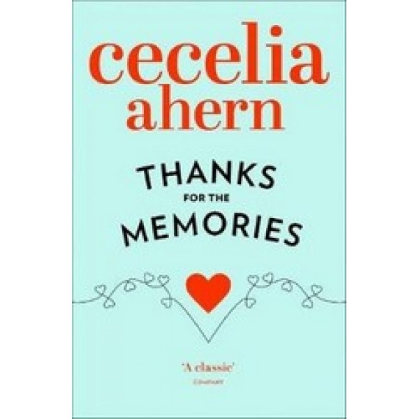 Ahern C. Thanks for the memories | (Collins Classics, мягк.)