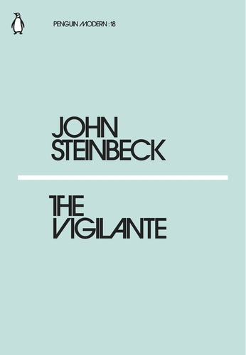 Steinbeck J. The Vigilante | (Penguin, PenguinModern, мягк.)