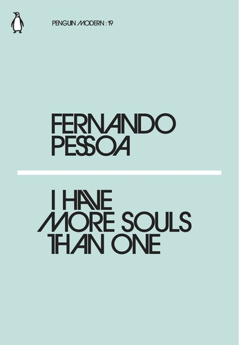 Pessoa F. I Have More Souls Than One | (Penguin, PenguinModern, мягк.)