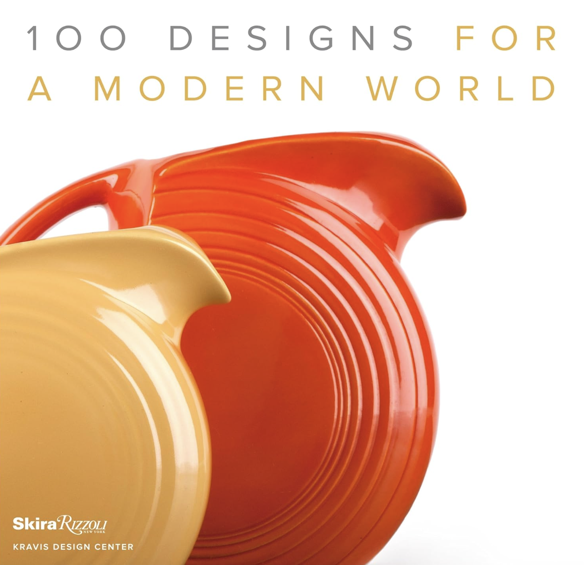 Sparke S. 100 Designs for a Modern World | (Skira Rizzoli, тверд.)